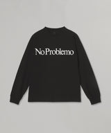 No Problemo Ls Tee
