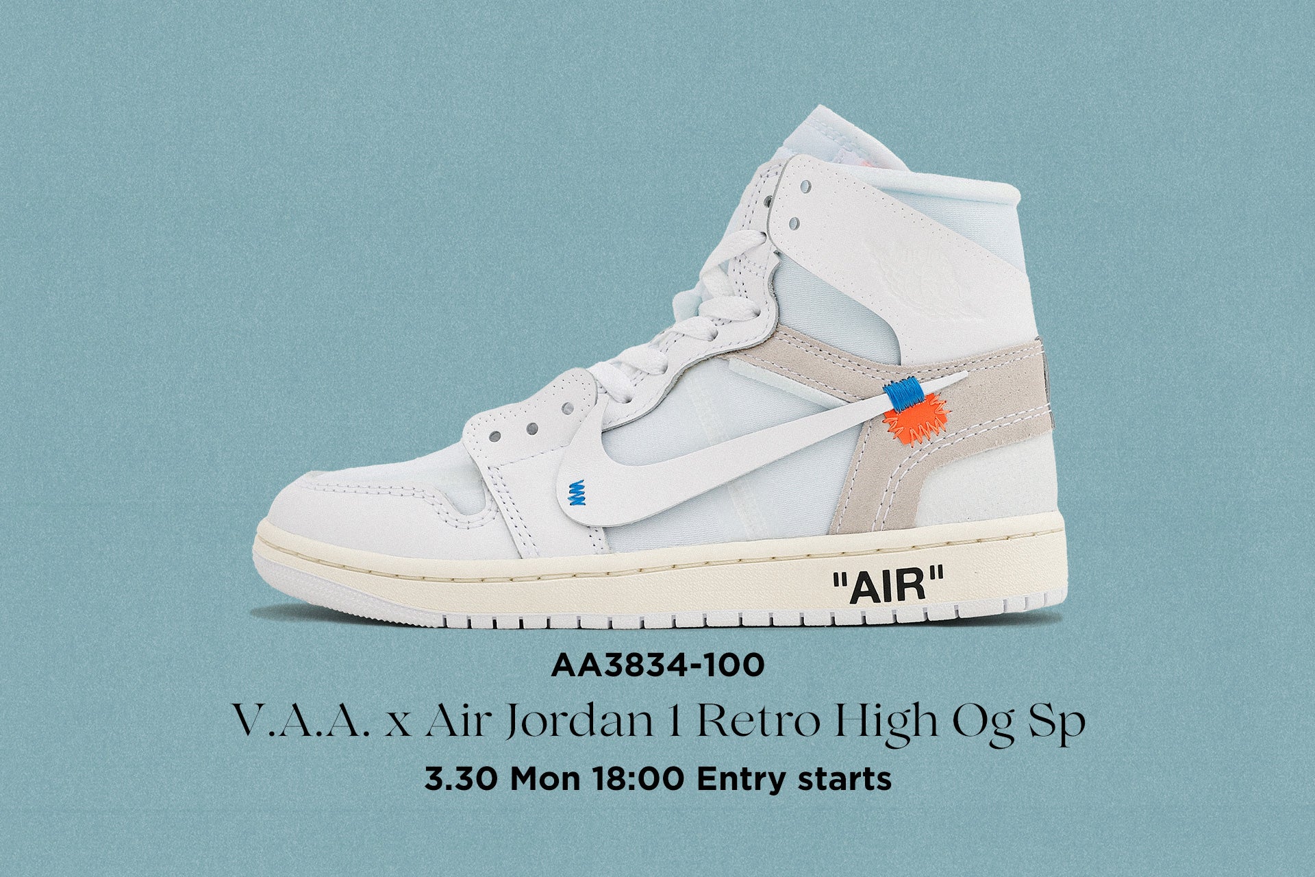 抽選販売のお知らせ<br>V.A.A. x Air Jordan 1 Retro High Og Sp