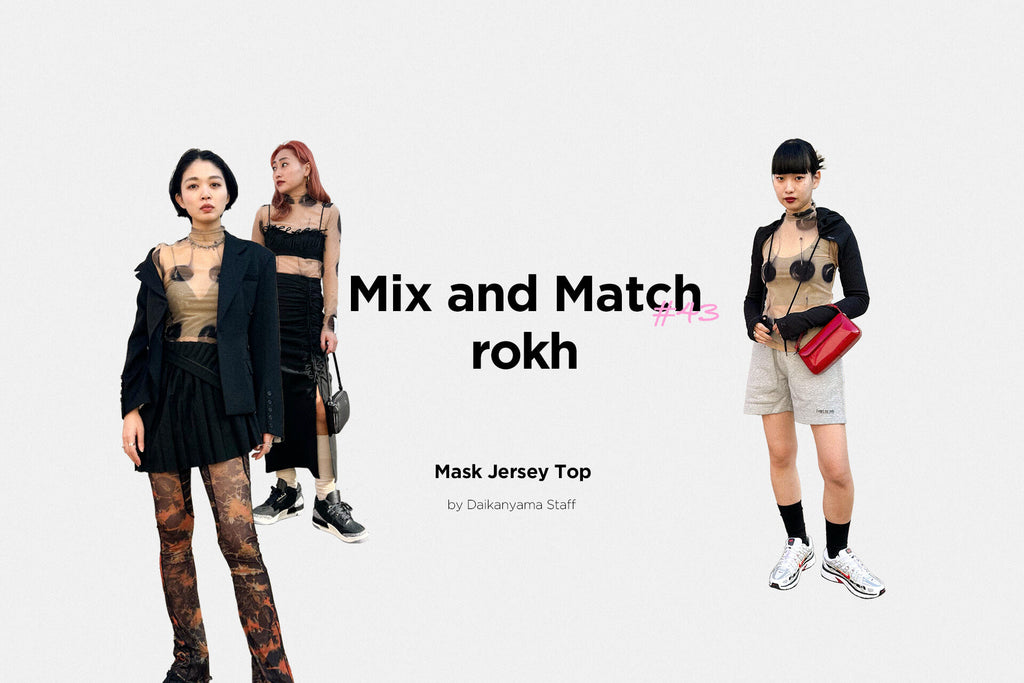 Mix and Match #43rokh｜Mask Jersey Top｜スニーカー
