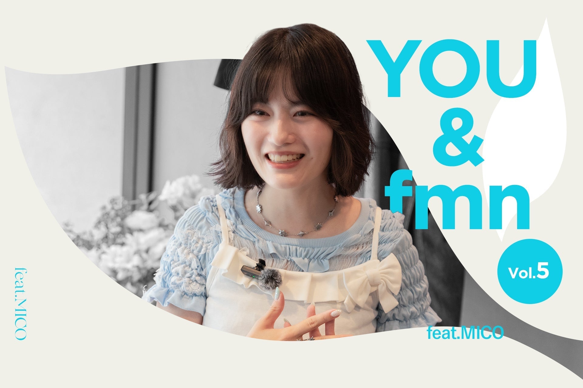 YOU & fmn vol.5 feat. MICO