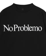 No Problemo Ls Tee